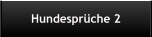 Hundespr�che 2